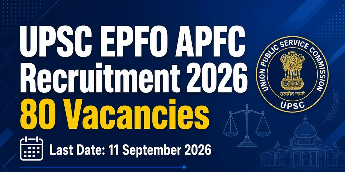 UPSC EPFO APFC Recruitment 2026 - Apply Online